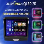 Màn hình Android 2K Ford Ranger 2016-2019